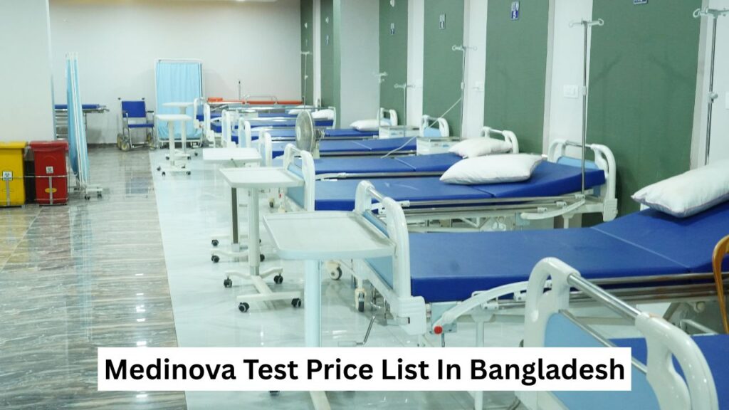 Medinova Test Price List In Bangladesh